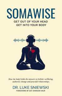 Somawise : Get out of your head, get into your body