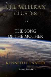 The Milleran Cluster : The Song of the Mother