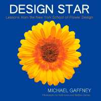 Design Star : Lessons from the New York School of Flower Design