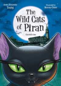 The Wild Cats of Piran : Chronicle One