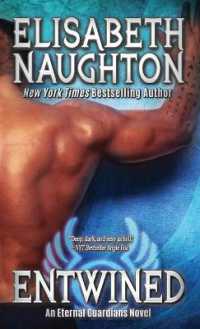 Entwined : Eternal Guardians #2 (Eternal Guardians)
