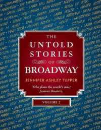 The Untold Stories of Broadway, Volume 2