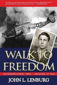 Walk to Freedom : Kriegsgefangenen #6410: Prisoner of War