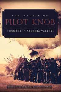 The Battle of Pilot Knob : Thunder in Arcadia Valley