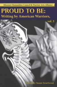 Proud to Be， Volume 3 : Writing by American Warriors (Proud to Be)