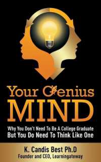 Your Genius Mind : Why You Don't Need to Be a College Graduate but You Do Need to Think Like One
