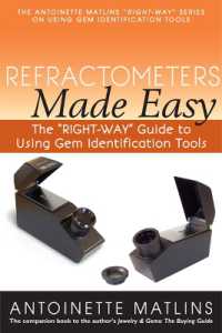 Refractometers Made Easy : The 'RIGHT-WAY' Guide to Using Gem Identification Tools