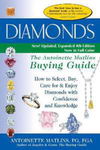 Diamonds (4th Edition) : The Antoinette Matlins Buying GuideHow to Select, Buy, Care for & Enjoy Diamonds with Confidence and Knowledge （4TH）