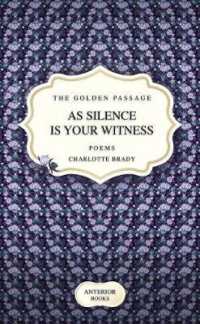 As Silence Is Your Witness