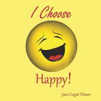 I Choose Happy