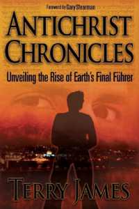 Antichrist Chronicles : Unveiling the Rise of Earth's Final Fhrer