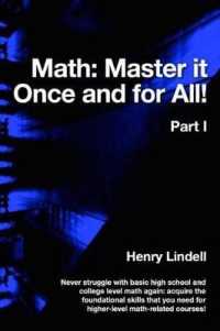 Math. Master It Once and for All! : Part I