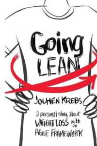 Going Lean : A Personal Story about Weight Loss with an Agile Framework