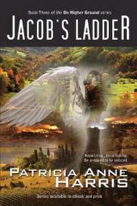 Jacob's Ladder : Book Three of the on Higher Ground series (On Higher Ground)