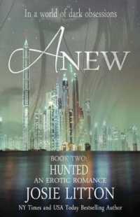 Anew : Book Two: Hunted