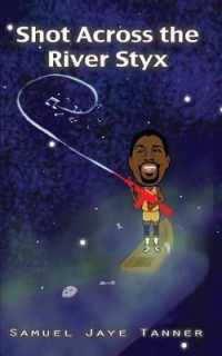 Shot Across the River Styx