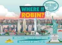 Where Is Robin? New York City (Where Is Robin?)