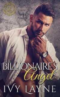 The Billionaire's Angel (Winters Saga") 〈7〉