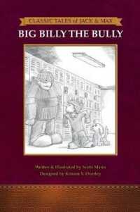Classic Tales of Jack and Max: Big Billy The Bully