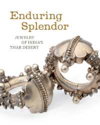 Enduring Splendor : Jewelry of India's Thar Desert (Enduring Splendor)