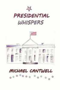 Presidential Whispers : Surviving Freshman Year (Presidential Magic)