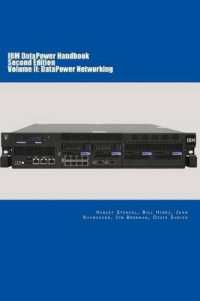 IBM DataPower Handbook Volume II : DataPower Networking: Second Edition (Ibm Datapower Handbook)