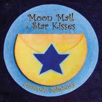 Moon Mail and Star Kisses