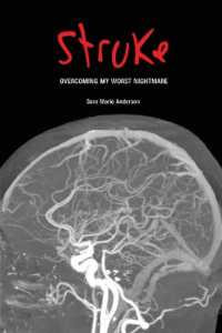 Stroke : Overcoming My Worst Nightmare