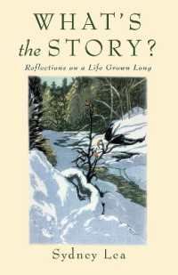 What's the Story? : Reflections on a Life Grown Long