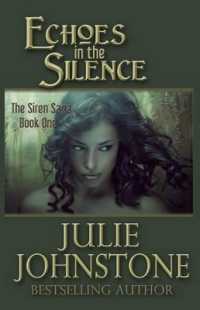 Echoes in the Silence (Siren Saga)