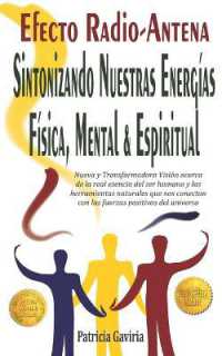 "Efecto Radio-Antena... Sintonizando Nuestras Energías Física, Mental y Espíritual": NUEVA y TRANSFORMADORA VISIÓN para aprender a