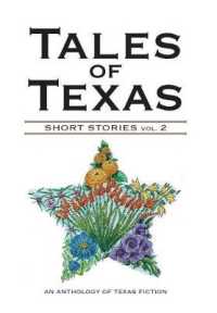 Tales of Texas: Short Stories Volume 2 (Tales of Texas") 〈2〉