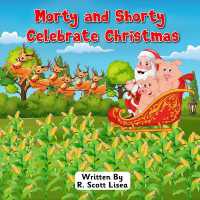 Morty and Shorty Celebrate Christmas (Morty & Shorty)