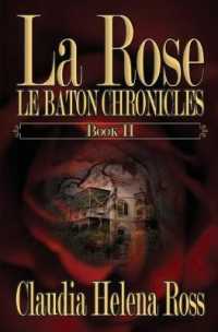 La Rose Book II: Le Baton Chronicles (Le Baton Chronicles") 〈2〉