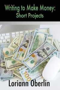 Writing to Make Money: Short Projects (Writing to Make Money)
