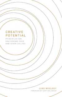 Creative Potential : Principles for Unleashing Your God-Given Calling