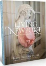 Living Newport : Houses, People, Style