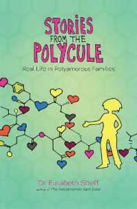 Stories from the Polycule : Real Life in Polyamorous Families