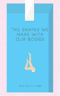 The Shapes We Make with Our Bodies