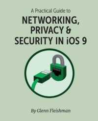 A Practical Guide to Networking, Privacy & Security in IOS 9