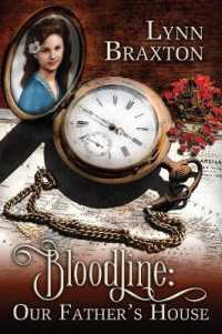 Bloodline : Our Father's House