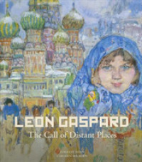 Leon Gaspard : The Call of Distant Places