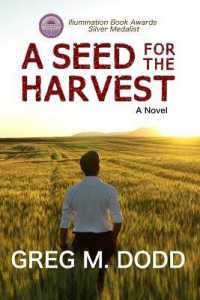 A Seed for the Harvest