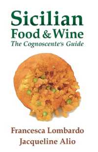 Sicilian Food and Wine : The Cognoscente's Guide
