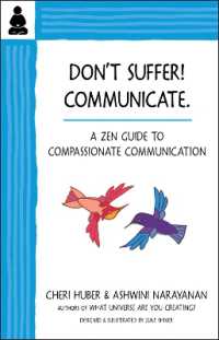 Don't Suffer, Communicate! : A Zen Guide to Compassionate Communication