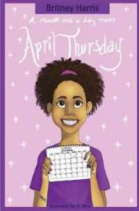 A Month and a Day Meet April Thursday (Month and a Day Meet April Thursday)