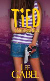 Tied : A Street Gang Novel