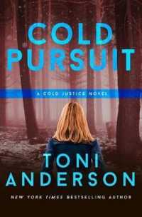 Cold Pursuit: An FBI Romantic Mystery and Suspense (Cold Justice(r)") 〈2〉
