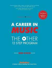 A Career in Music : The Other 12 Step Program