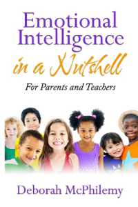 Emotional Intelligence in a Nutshell : for Parents and Teachers